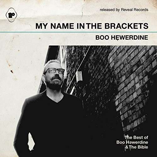 My Name in the Brackets - Boo Hewerdine - Muzyka - IMT - 0798295287328 - 16 grudnia 2014