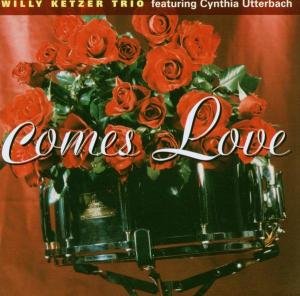 Ketzer Willy · Comes Love (CD) (2014)