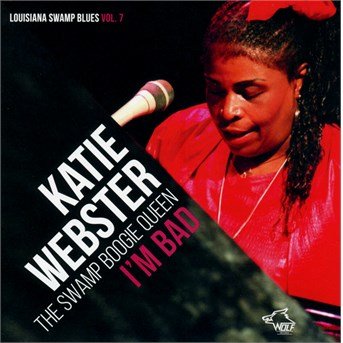 Im Bad - The Swamp Boogie Queen - Katie Webster - Musik - WOLF RECORDS - 0799582063328 - 30 mars 2016