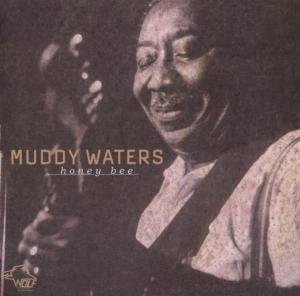 Cover for Muddy Waters · Honey Bee (CD) (2009)