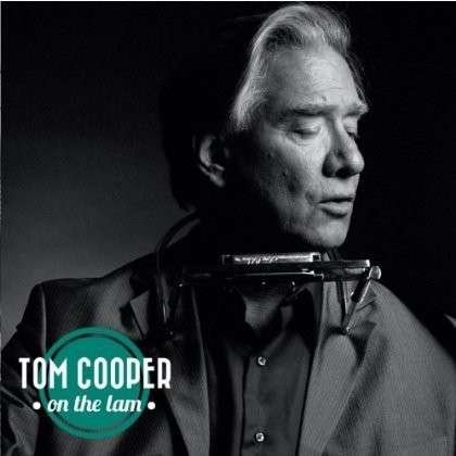 Cover for Tom Cooper · On the Lam (CD) (2012)