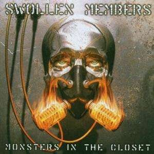 Cover for Swollen Members · Monsters in the Closet (CD) (2002)