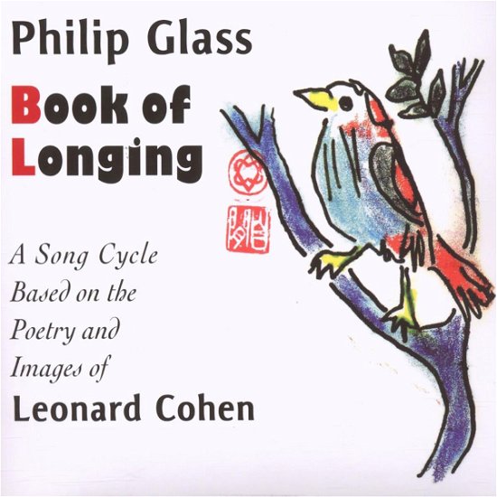 Cover for Philip Glass · Book of Longing - Song Cycle - L.cohen (CD) (2014)