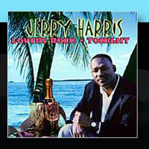 Lovers Rock Tonight - Jerry Harris - Muzyka - Listen Up Records - 0803680224328 - 2002