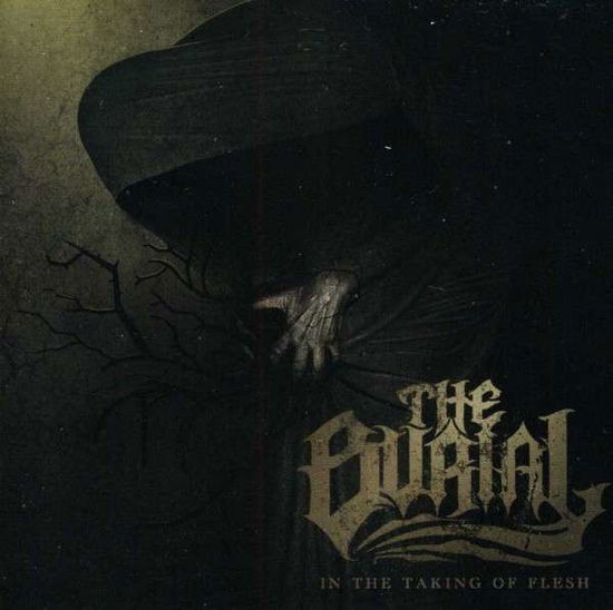 Cover for The Burial · In the Taking of Flesh (CD) (2013)