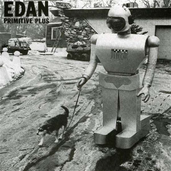 Cover for Edan · Primitive Plus (CD) (2021)