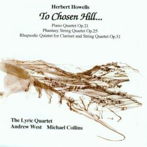 Cover for Howells / West / Collins / Lyric Quartet · Quartets &amp; Quintets (CD) (2011)