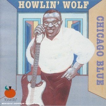 Cover for Howlin' Wolf  · Howlin Wolf - Chicago Blue (CD)