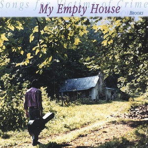 Cover for Brooks · My Empty House (CD) (2002)