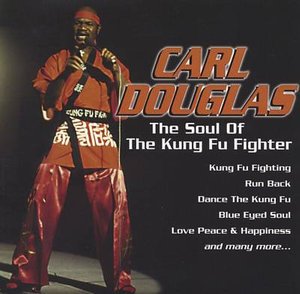 Cover for Carl Douglas · Soul of the Kung Fu (CD) (2006)