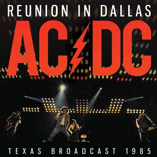 Reunion in Dallas - AC/DC - Musik - Good Ship Funke - 0823564685328 - 12 september 2017