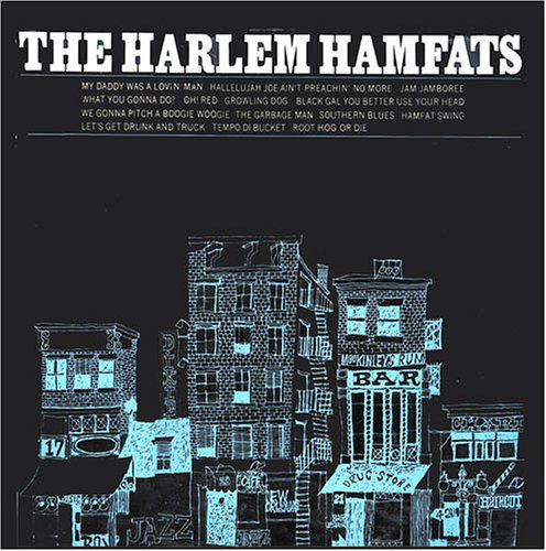 Cover for Harlem Hamfats · Lets Get Drunk And Truck (CD) (2011)