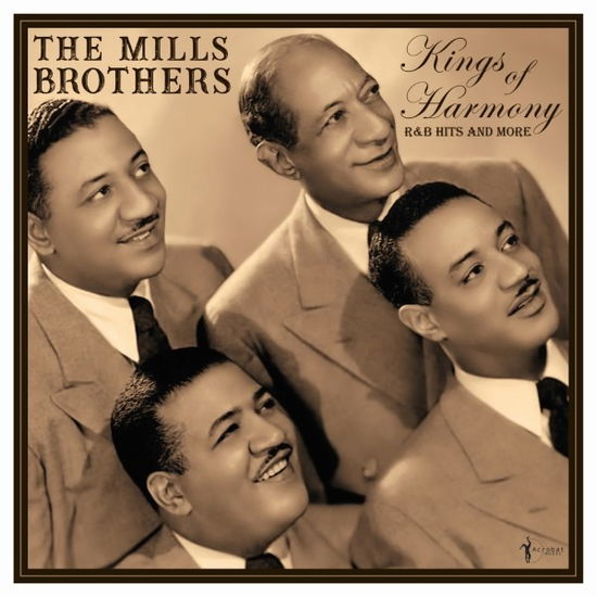 Cover for The Mills Brothers · Kings Of Harmony: R&amp;B Hits And More 1942-52 (LP) (2024)