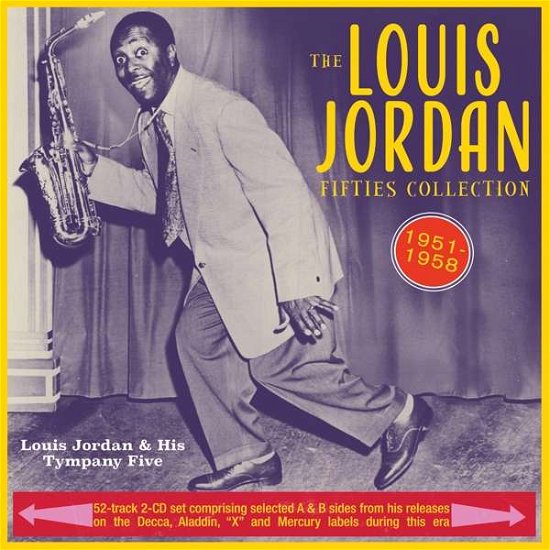 Cover for Louis Jordan &amp; His Tympany Five · Fifties Collection 1951-58 (CD) (2020)