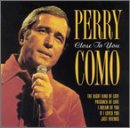 Close To You - Perry Como - Muzyka - ACROBAT - 0824046520328 - 12 października 2007