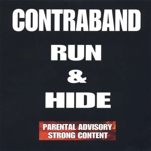 Run & Hide - Contraband - Music -  - 0825346193328 - October 5, 2004