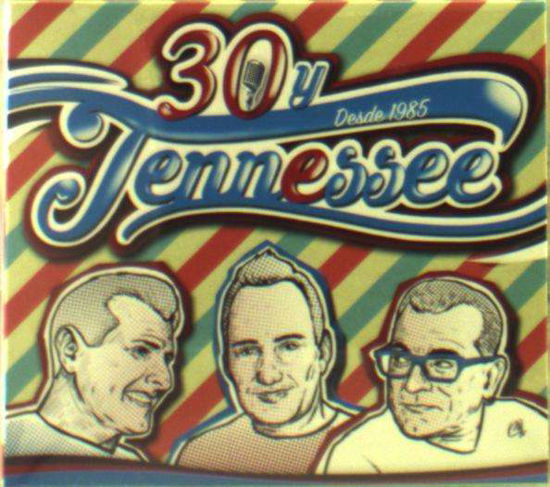 Cover for Tennessee · 30 Y Tennessee (CD) (2016)