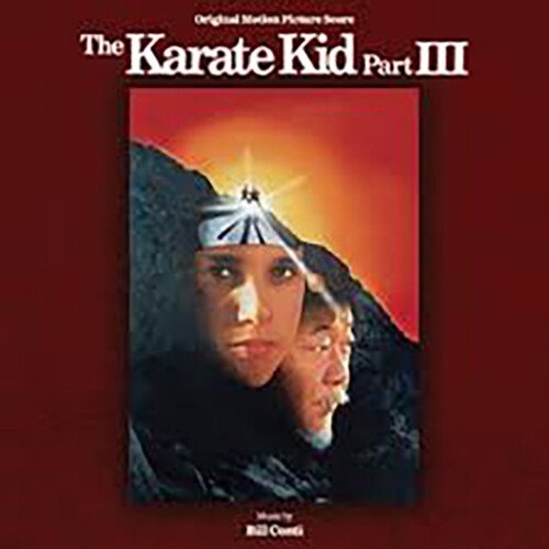 Cover for Bill Conti · Karate Kid Part Iii (CD) [Remastered edition] (2020)