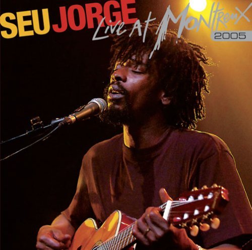 Cover for Seu Jorge · Live at Montreux 2005 (CD) (2007)