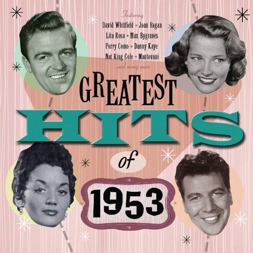 Cover for Various Artists · The Greatest Hits of 1953 (CD) (2010)