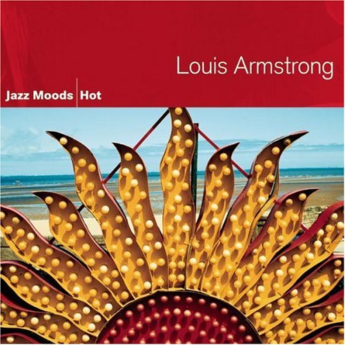 Cover for Louis Armstrong · Jazz Moods: Hot-Armstrong,Louis (CD) (2005)