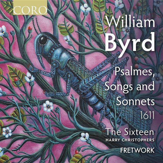 Cover for Christophers / the Sixteen · William Byrd: Psalmes / Songs And Sonnets (1611) (CD) (2022)