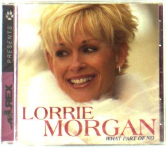 Cover for Lorrie Morgan · What Part of No (CD) (1990)