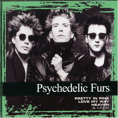 Collections - Psychedelic Furs - Musiikki - SONY MUSIC ENTERTAINMENT - 0828768170328 - maanantai 11. toukokuuta 2009