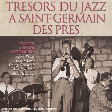 Tresors Du Jazz - Saint -germain Des Pre / Var (CD) (2006)