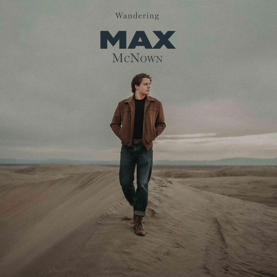 Cover for Max Mcnown · Wandering (Love Me Back) (LP) (2025)