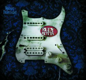 Blue Inside - Rudy Rotta - Music - PEPPER CAKE - 0880831056328 - October 8, 2009