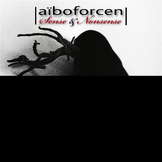 Cover for Aiboforcen · Sense &amp; Nonsense (CD) (2018)
