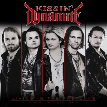 Cover for Kissin Dynamite · Living in the Fastlane - the Best of (CD) (2021)