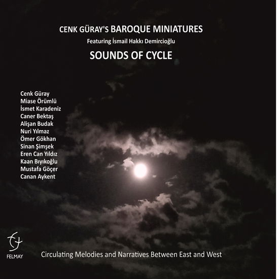 Cover for Cenk Guray's Baroque Miniatures · Sounds Of Cycle (circulating Melodies And Narrativ (CD) (2023)