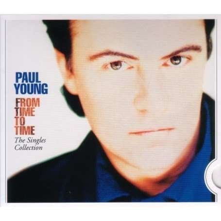 From Time to Time - Paul Young - Música - COLUMBIA - 0886970717328 - 7 de abril de 2009