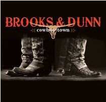 Cowboy Town - Brooks & Dunn - Música - ARISTA - 0886971116328 - 2 de outubro de 2007