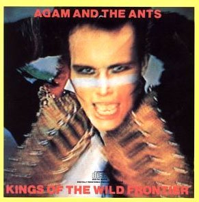 Cover for Adam and The Ants · Adam and the Ants-kings of the Wild Frontier (CD) (2008)