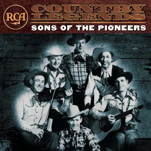 Rca Country Legends - Sons of the Pioneers - Musiikki - SBME STRATEGIC MARKETING GROUP - 0886975022328 - tiistai 8. kesäkuuta 2004