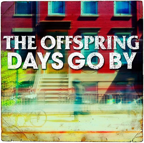 Cover for The Offspring · Days Go by (CD) (2012)