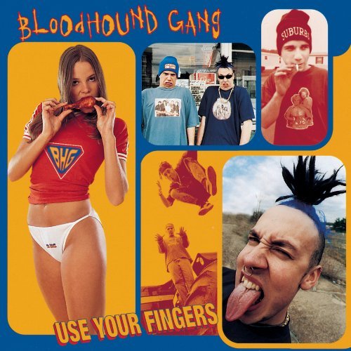 Cover for Bloodhound Gang · Use Your Fingers (CD) (1990)