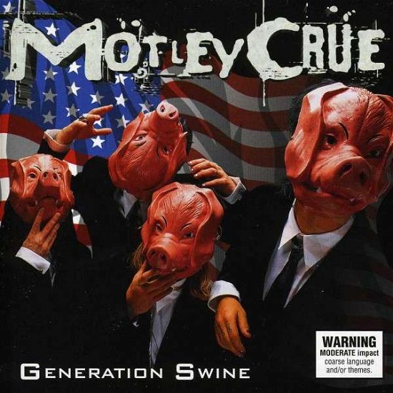 Generation Swine - Mötley Crüe - Muziek - IMT - 0886979251328 - 20 september 2001