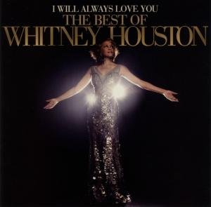 Cover for Whitney Houston · I Will Always Love You: The Best Of (CD) (2012)