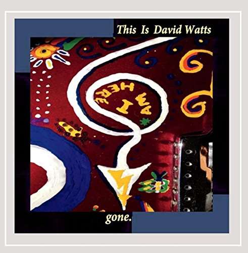 Cover for David Watts · Gone (CD) (2014)