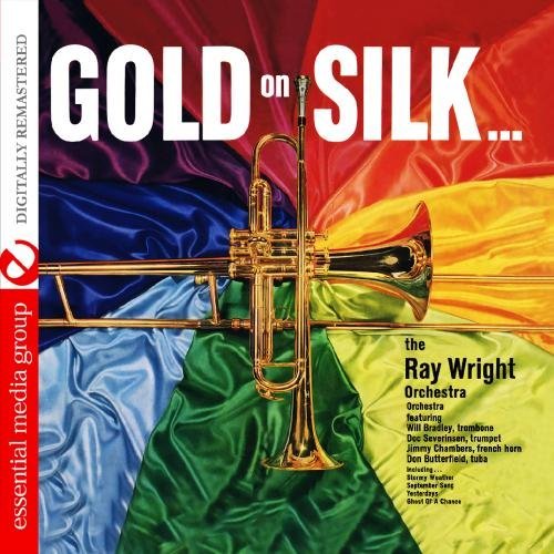 Cover for Ray Wright · Gold On Silk-Wright,Ray (CD) (2012)