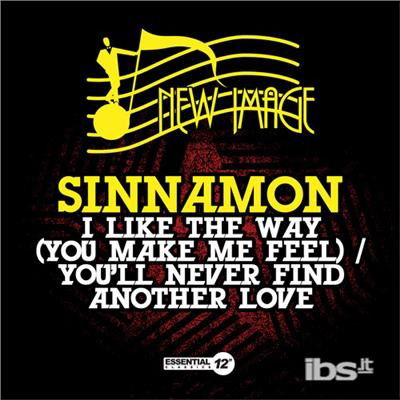 Cover for Sinnamon  · I Like Way (You Make Me Feel) / You'Ll Never Find (CD)