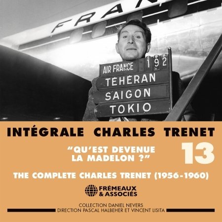 Cover for Charles Trenet · Integrale Vol. 13 QuEst Devenue La Madelon ? 1956-1960 (CD) (2023)