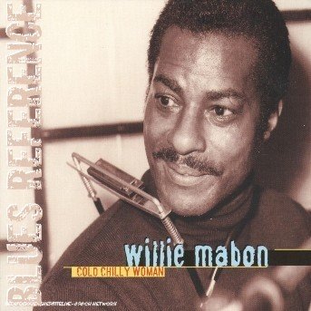 Willie Mabon · Cold chilly woman (CD) (2007)