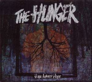 Cover for Hunger · Hope Against Hope (CD) (2008)