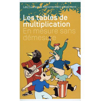 Cover for Les Cuivres De Menilmontant · Les Tables De Multiplication En Mesure, Sans Demesure (CD) (2018)