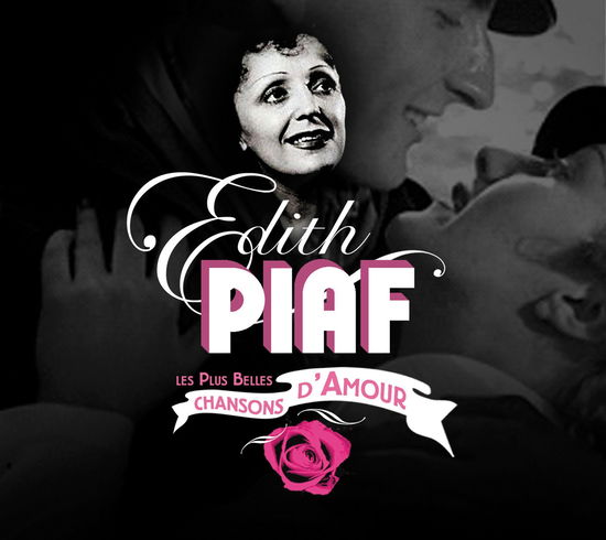 Chansons D'amour - Edith Piaf - Musiikki - WAGRAM - 3596972651328 - tiistai 1. joulukuuta 2015